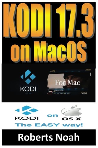instructions for installing kodi 17.4 on a mac